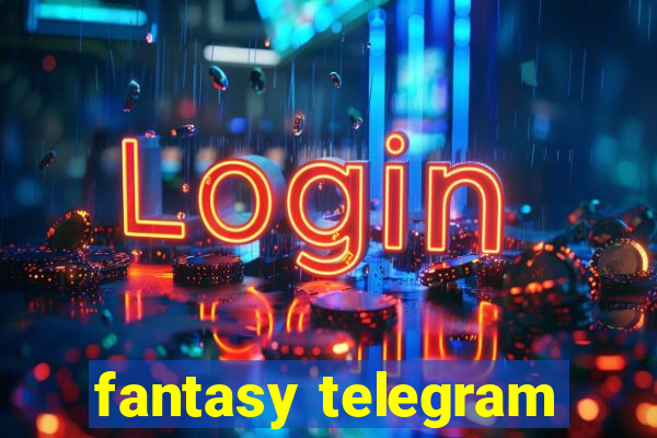 fantasy telegram